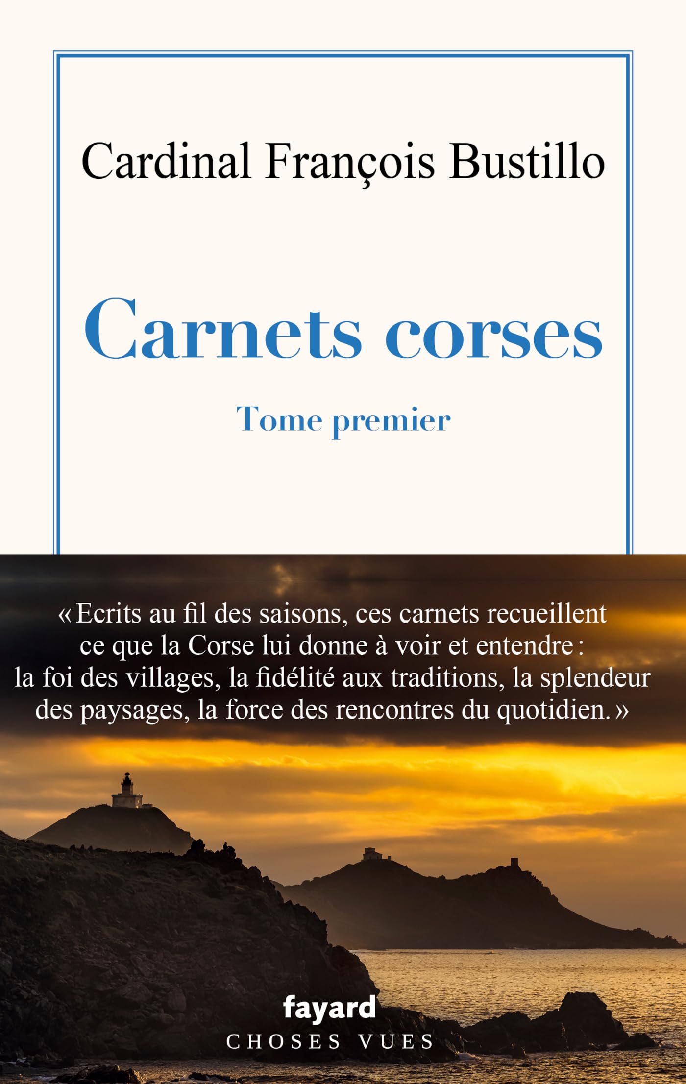 Carnets corses, Tome premier