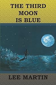 The Third Moon Is Blue