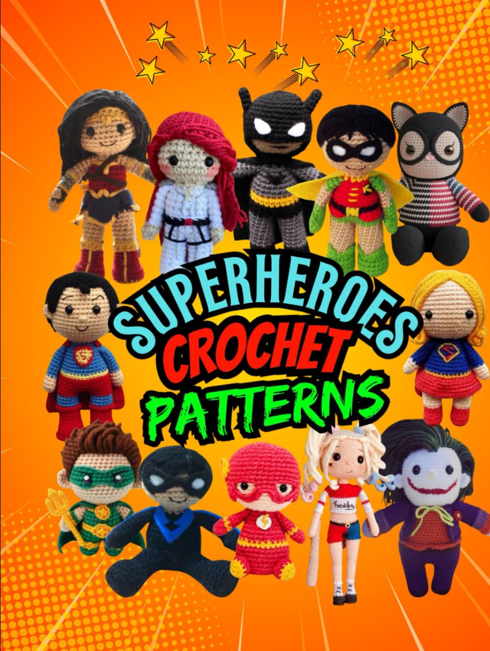 Superheroes Amigurumi Crochet Book