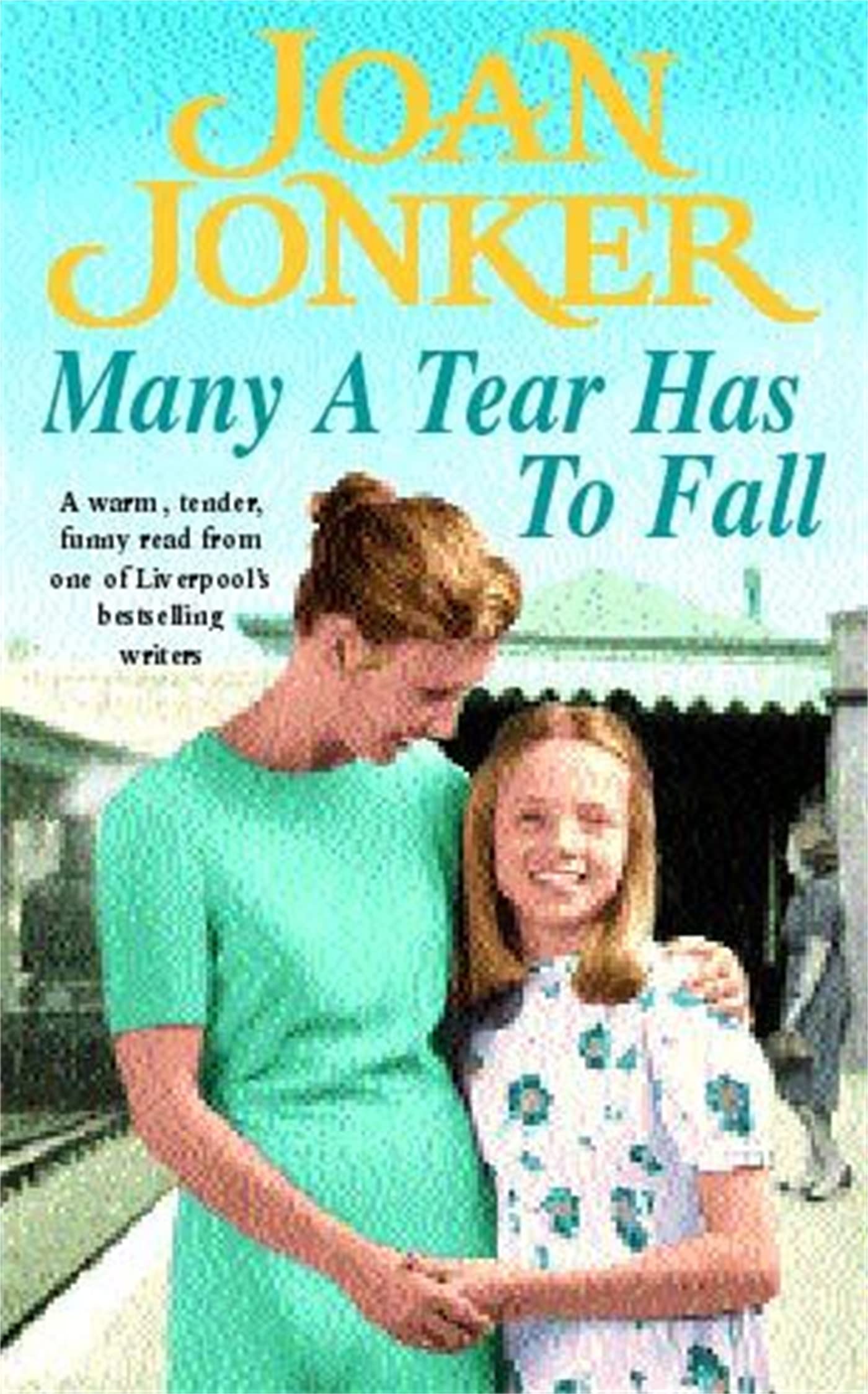Many a Tear has to Fall by Joan Jonker (Paperback Book)