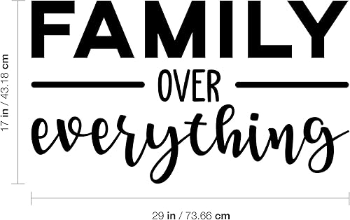 Miniatura 3 de Calcomanía de vinilo para pared, Familia sobre todo, 17 x 29 pulgadas, moderna, inspiradora, positiva, cita de amor, para el hogar, dormitorio, sala