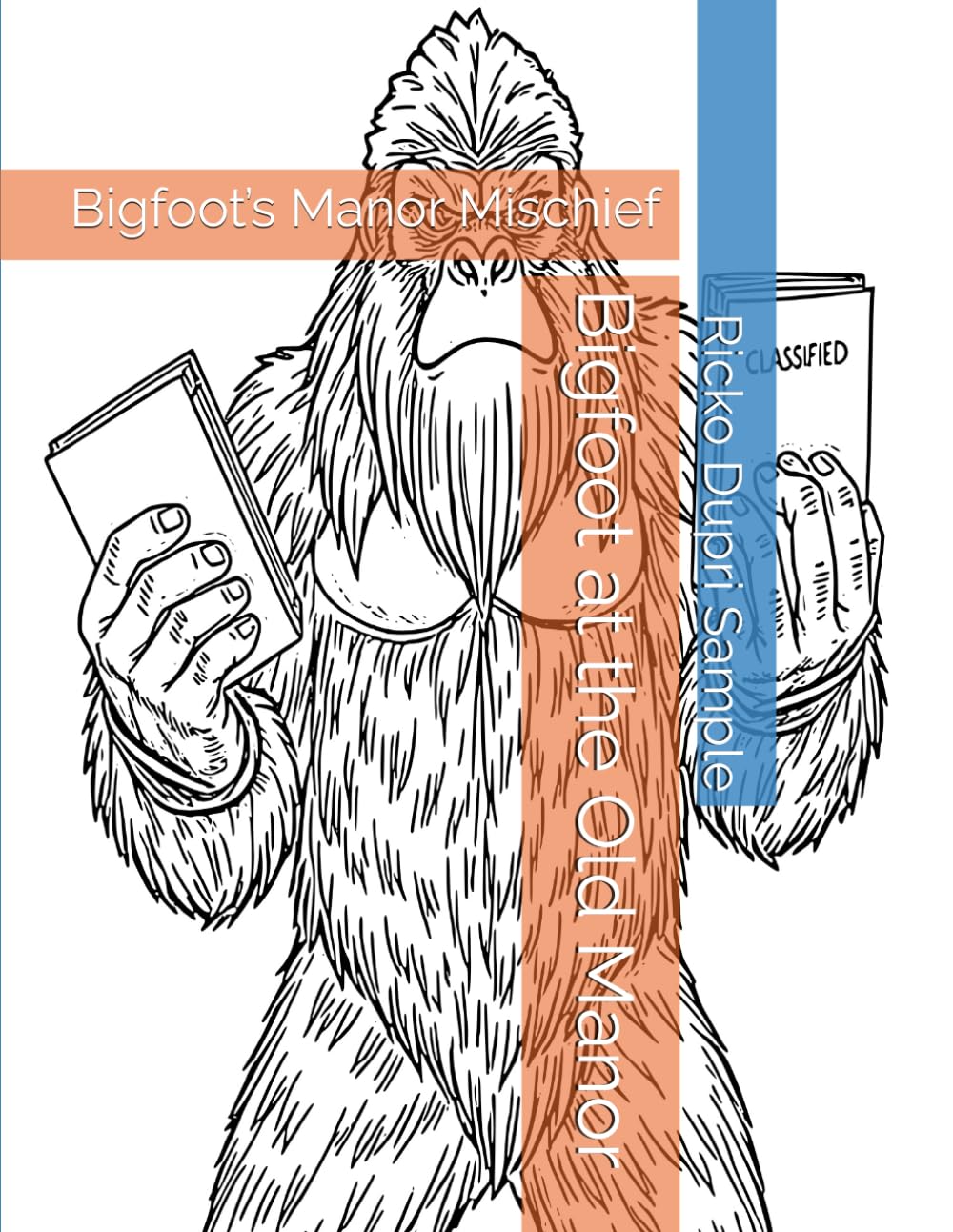 Bigfoot at the Old Manor: Bigfoot’s Manor Mischief