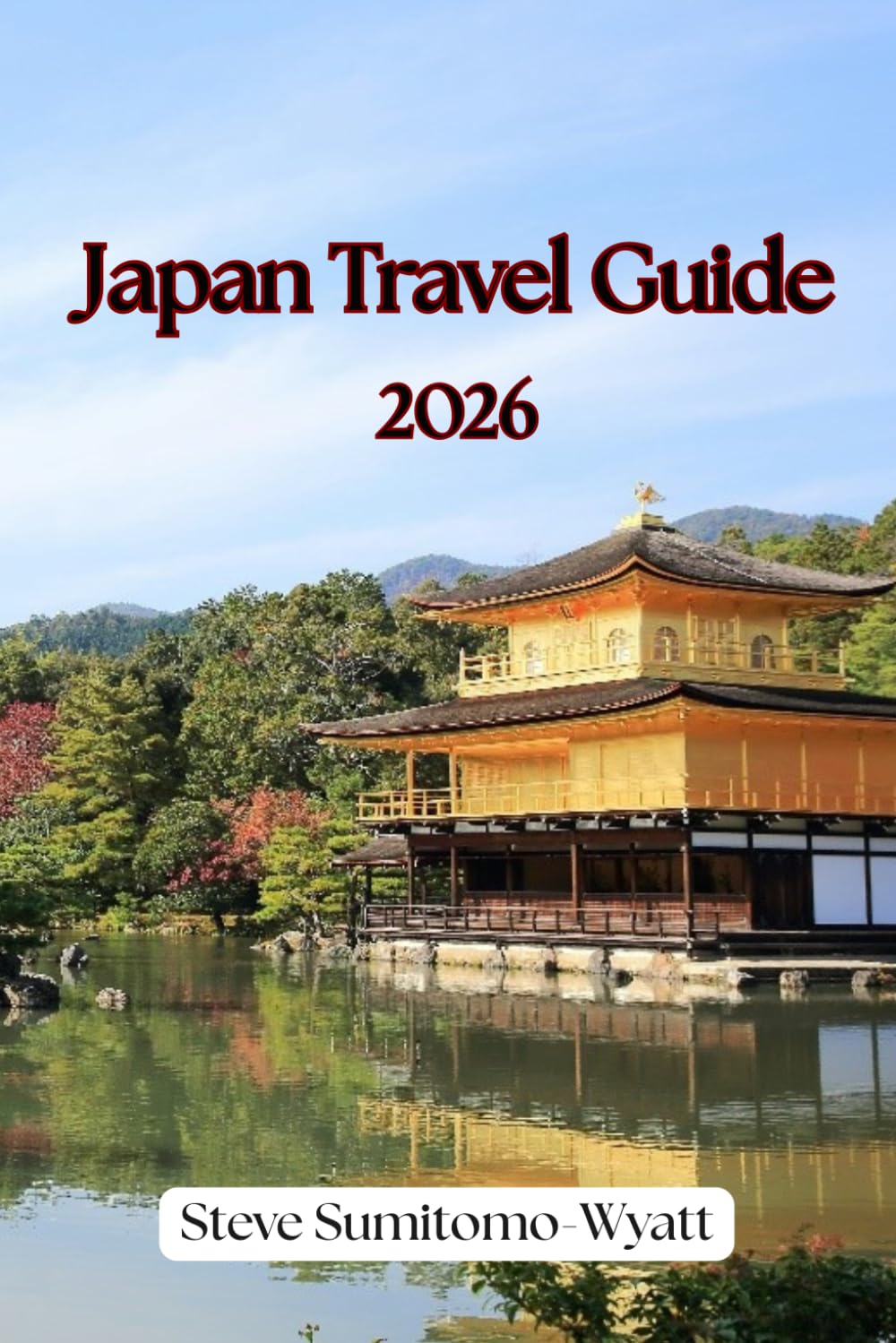 Japan Travel Guide: 2026
