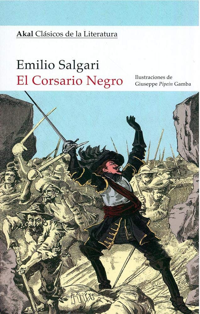 El Corsario Negro: 12 (Akal Clásicos de la Literatura)