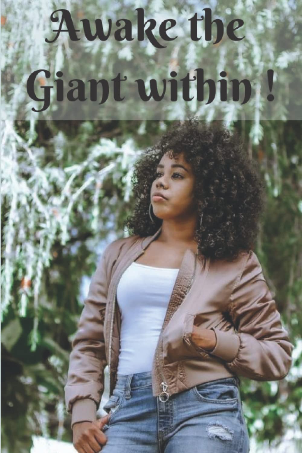 Awake the giant within
