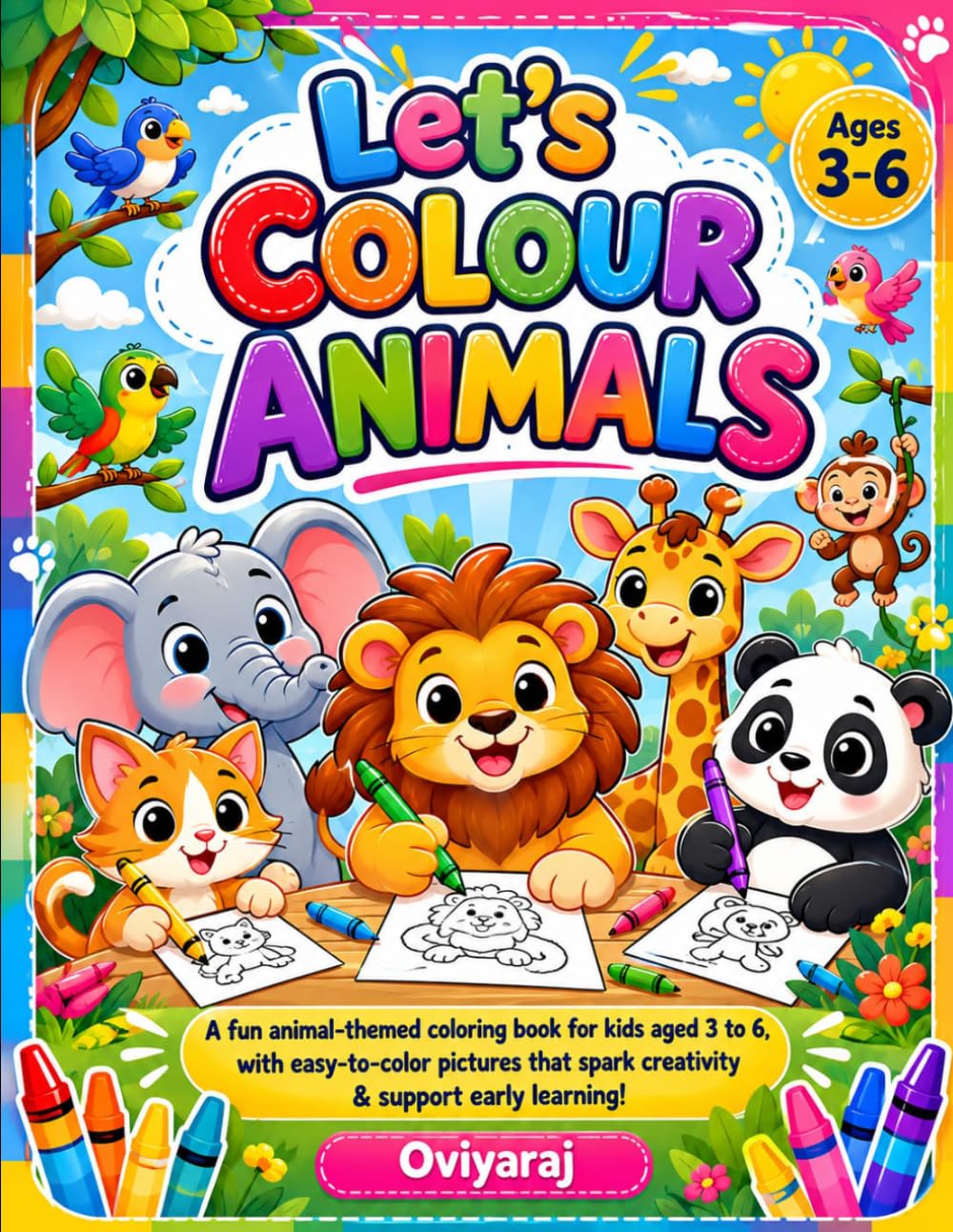 Let's Colour Animals: Fun and Easy Animal Illustrations with Big Bold Lines for Toddlers and Preschoolers
