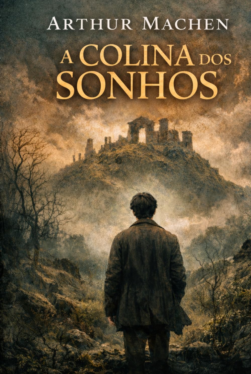 A COLINA DOS SONHOS