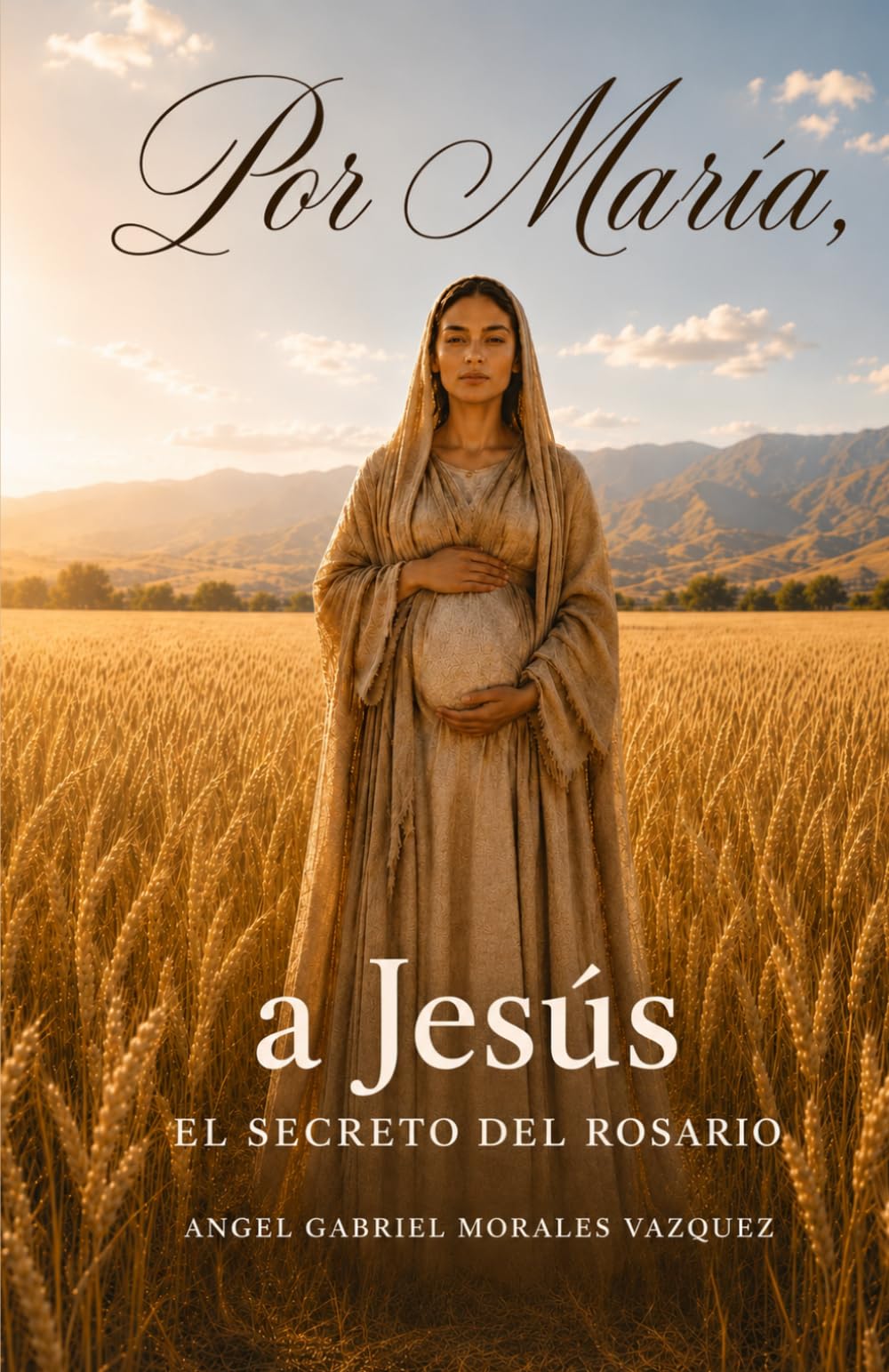 Por María a Jesús: El Secreto del Rosario