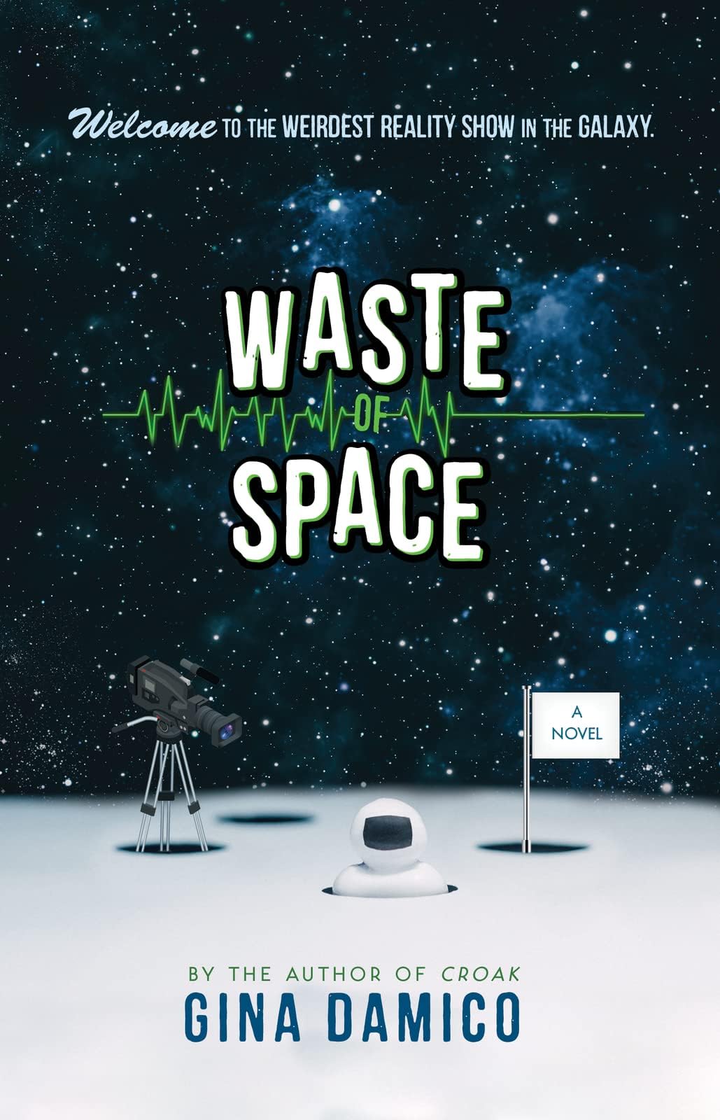 Waste of Space: A High-Stakes YA Thriller Where Paranoid Teens Are Trapped in a Fake Reality Show