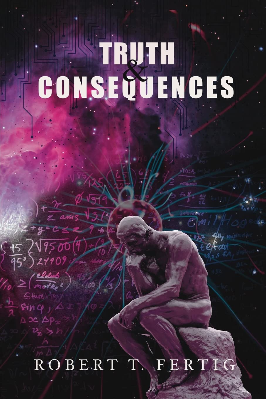 Truth Consequences Program Truth & Consequences: Waves of Change and Truths Have Eternal ...