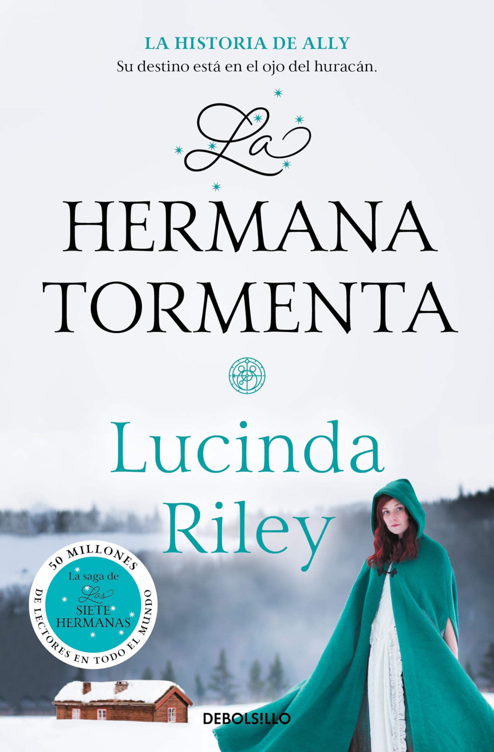 La Hermana Tormenta / The Storm Sister