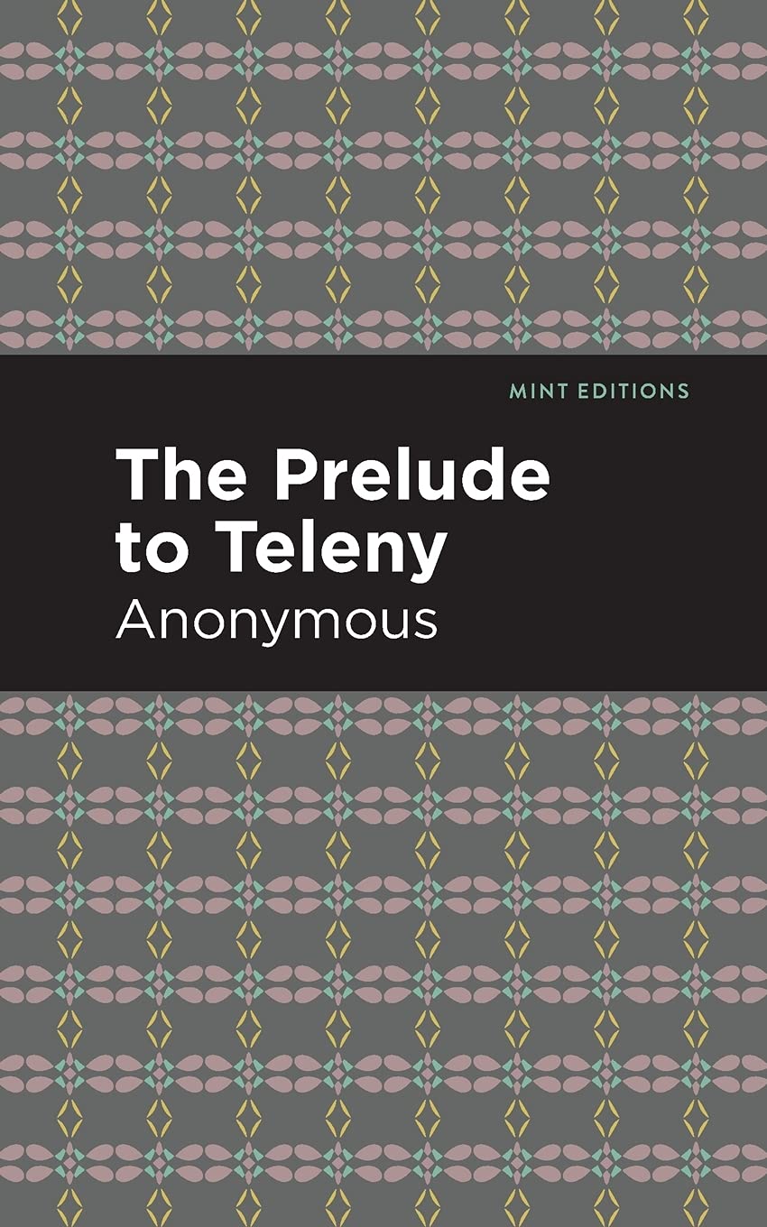 The Prelude to Teleny (Mint Editions)