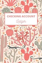 CHECKING ACCOUNT LEDGER: Simple Log Book To Record Payment, Debit, Credit, Balance .. | Personal Business Journal (Pink Cactus Theme)