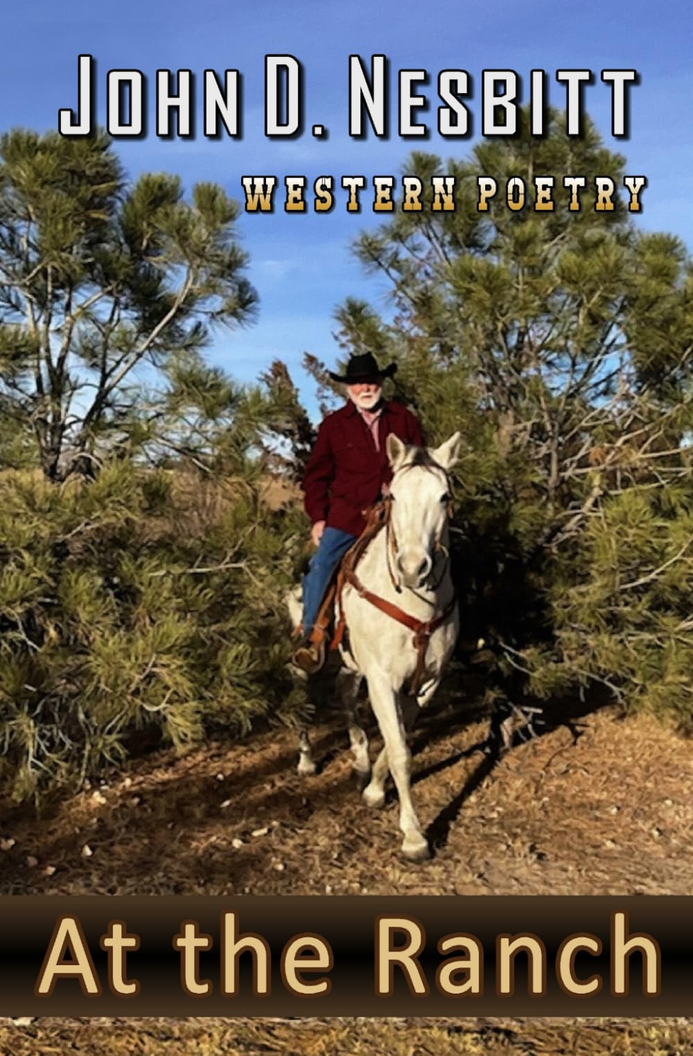 At the Ranch: Western Poetry