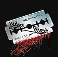 British Steel : 30th Anniversary [EU盤] British Steel : 30th Anniversary [EU盤]オリジナル