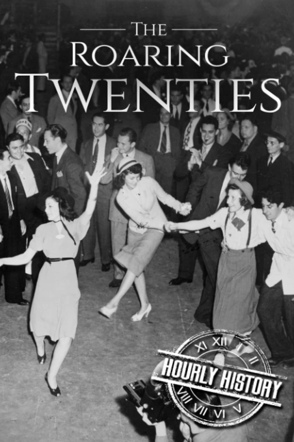 The Roaring Twenties: A History From Beginning to End | Amazon.com.br