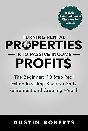 Turning Rental Properties into Passive Income Profit$