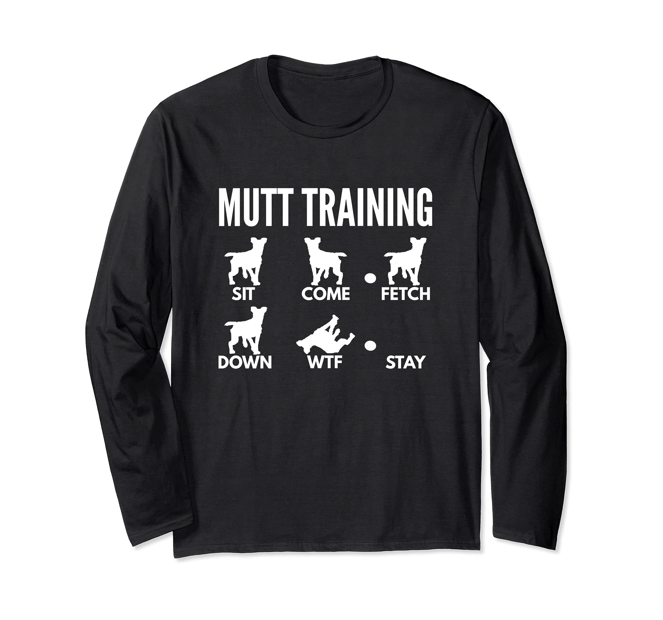 Mutt Training - Mixed-Breed Dog Tricks Long Sleeve T-Shirt, Black