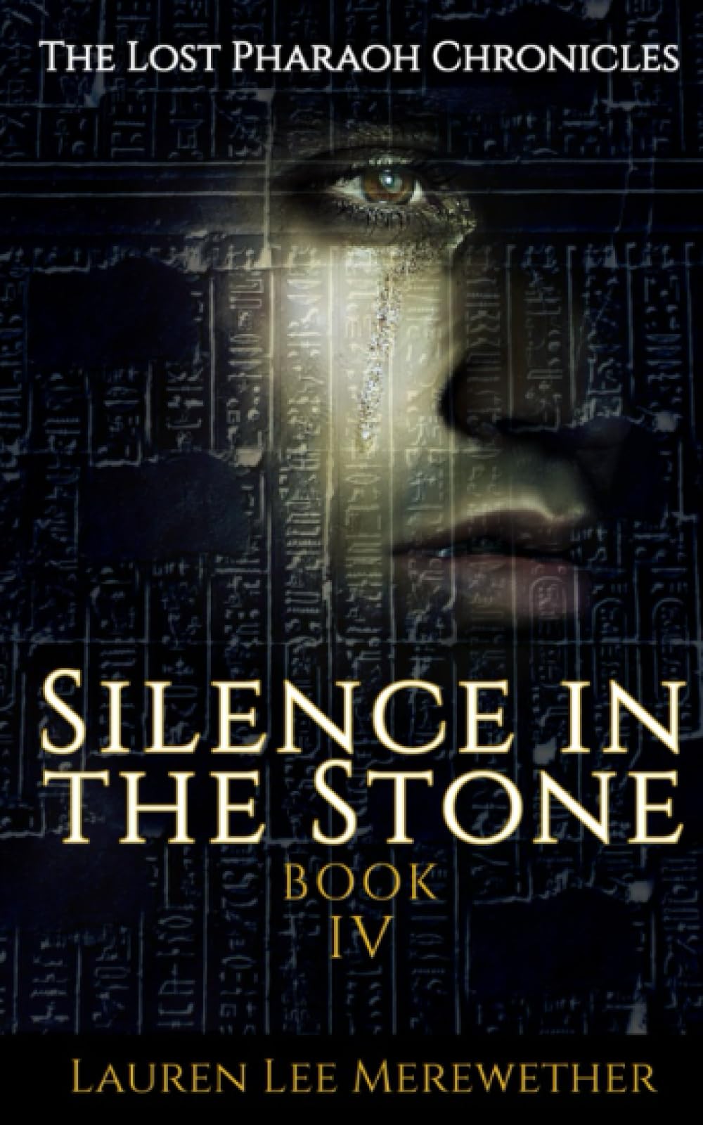 Silence in the Stone: 4 (The Lost Pharaoh Chronicles)