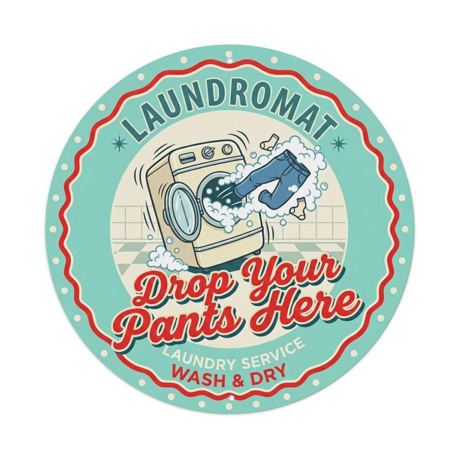 Drop Your Pants Here Washroom Wall Hanging Metal Tin Sign