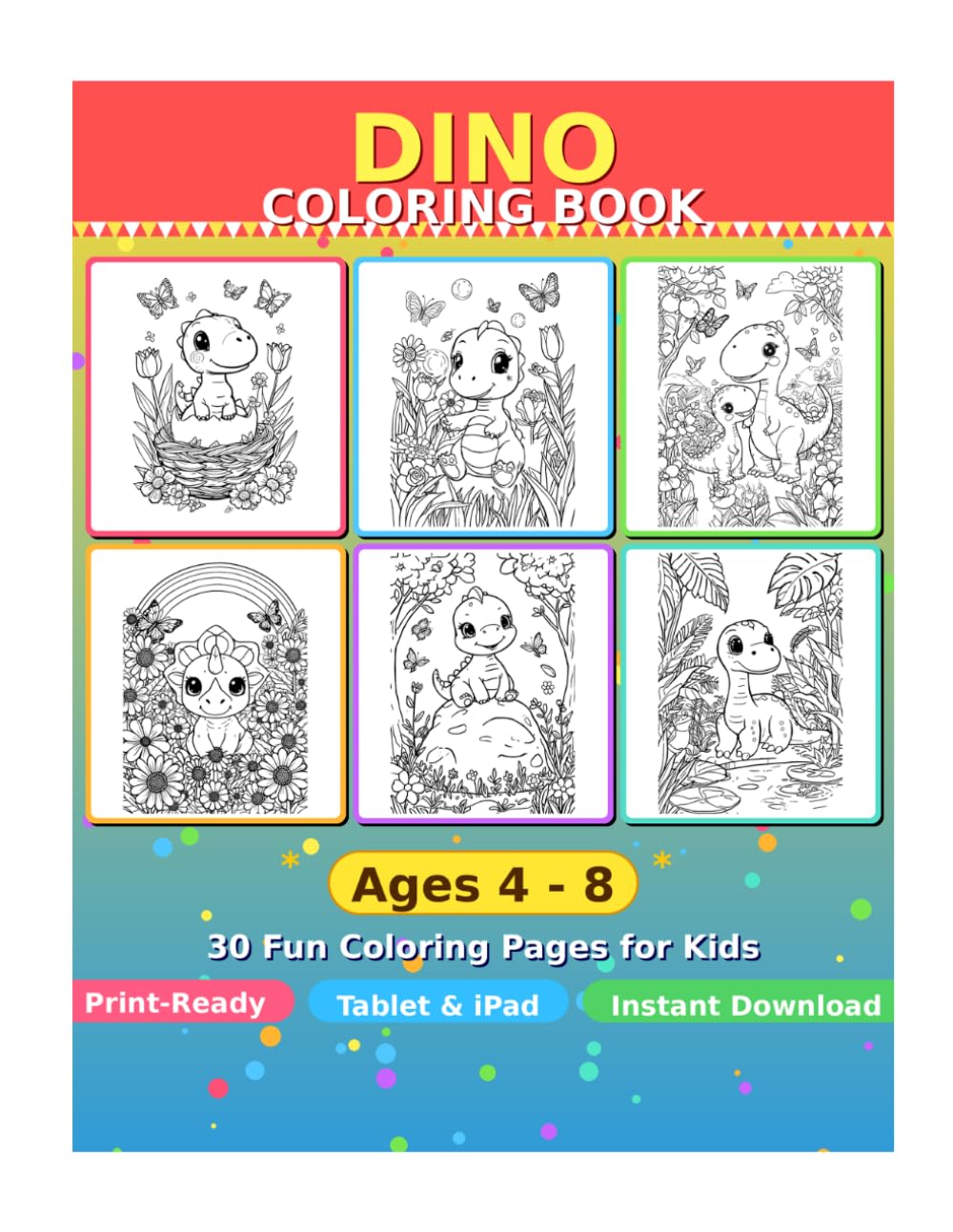 Kawaii Dinosaur Coloring Book for Kids Ages 4-8: 30 Cute Dino Coloring Pages for Toddlers, Preschoolers and Early Learners