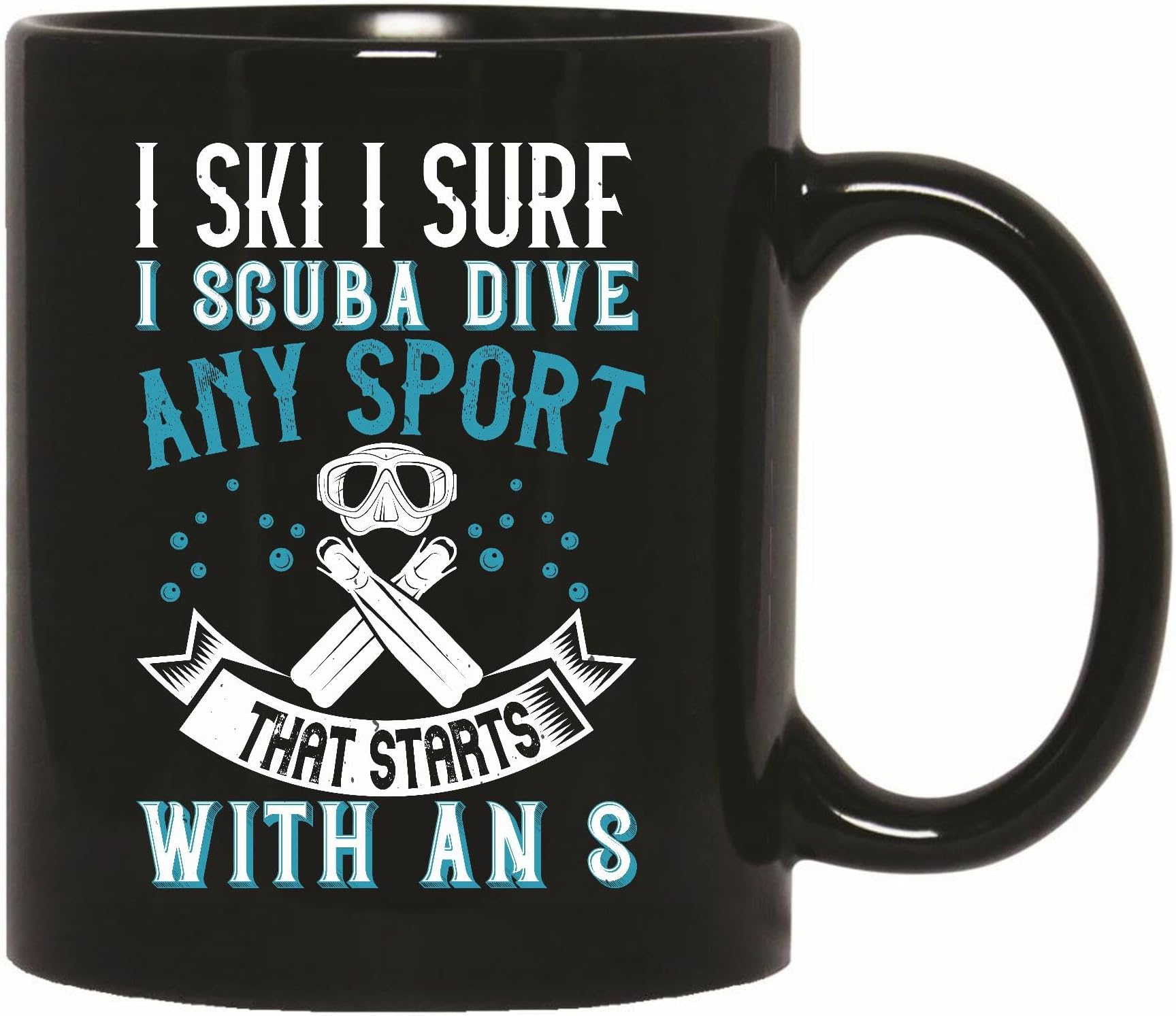 Gifts For Sports Fanatics Dive Ski Surf Scuba Dive Ssports 11oz 15oz Black Coffee Mug