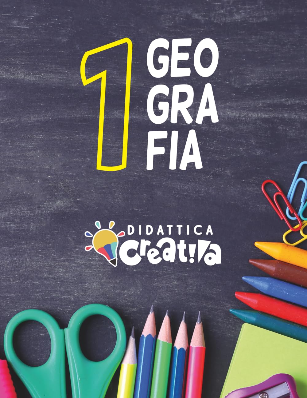 GEOGRAFIA CLASSE 1: NUOVE INDICAZIONI NAZIONALI (Italian Edition)