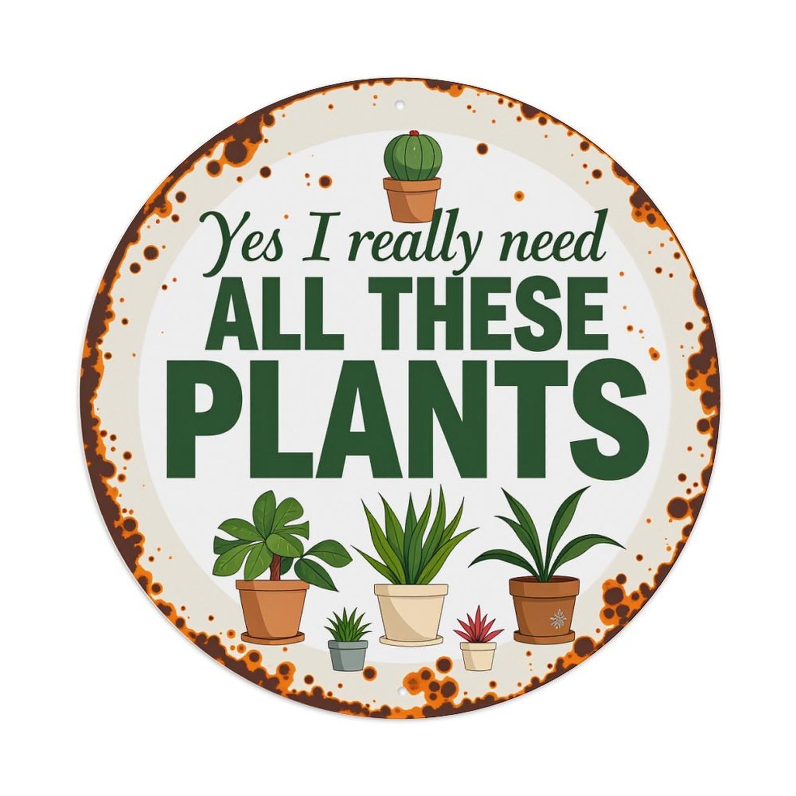 Plant Lover Humor Design Metal Tin Sign Vintage Garden Bedroom Cafe Bar Man Cave Home Wall Decor Metal Poster 8x8 inches