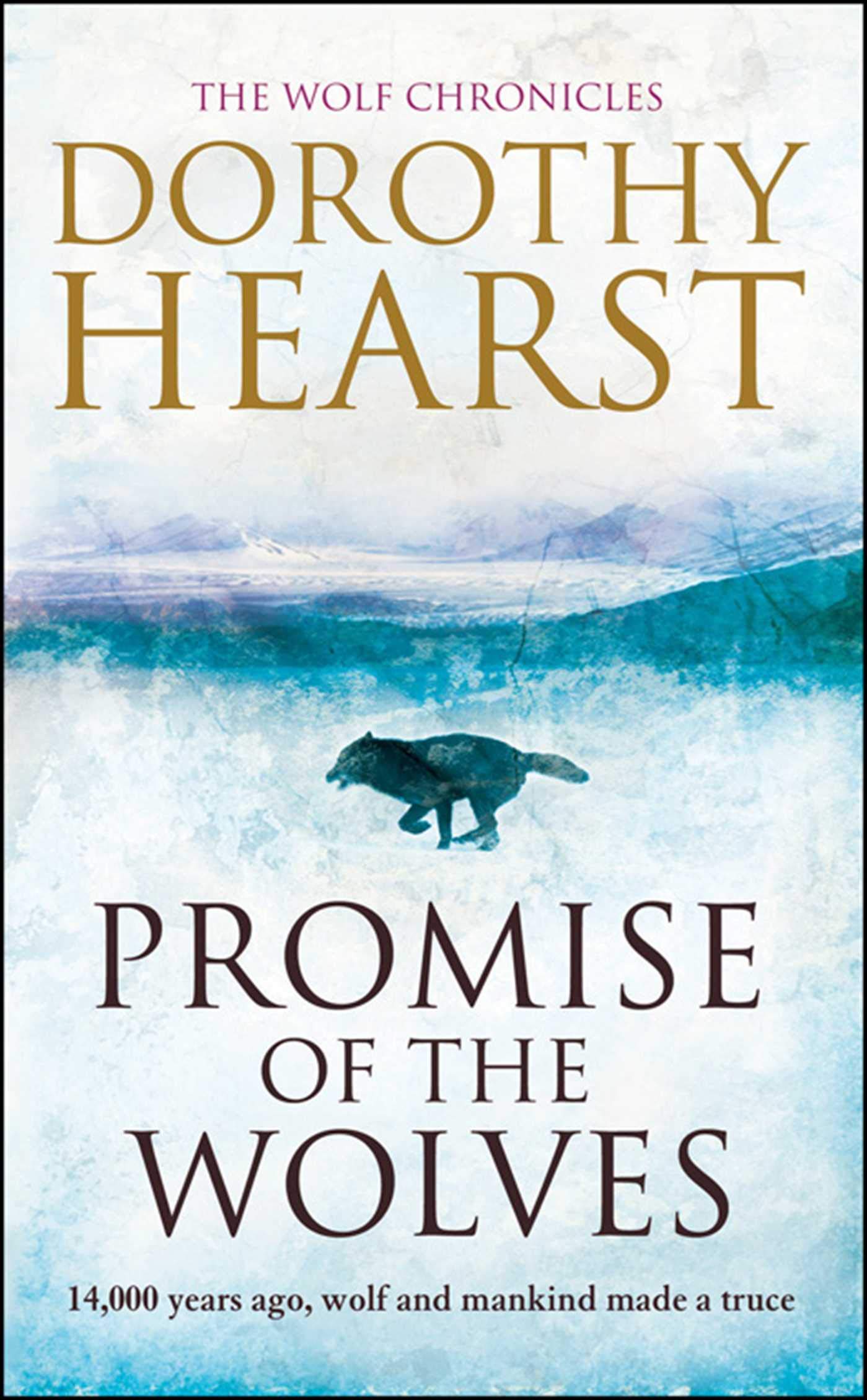 Dorothy Hearst Promise of the Wolves Book NEW Paperback