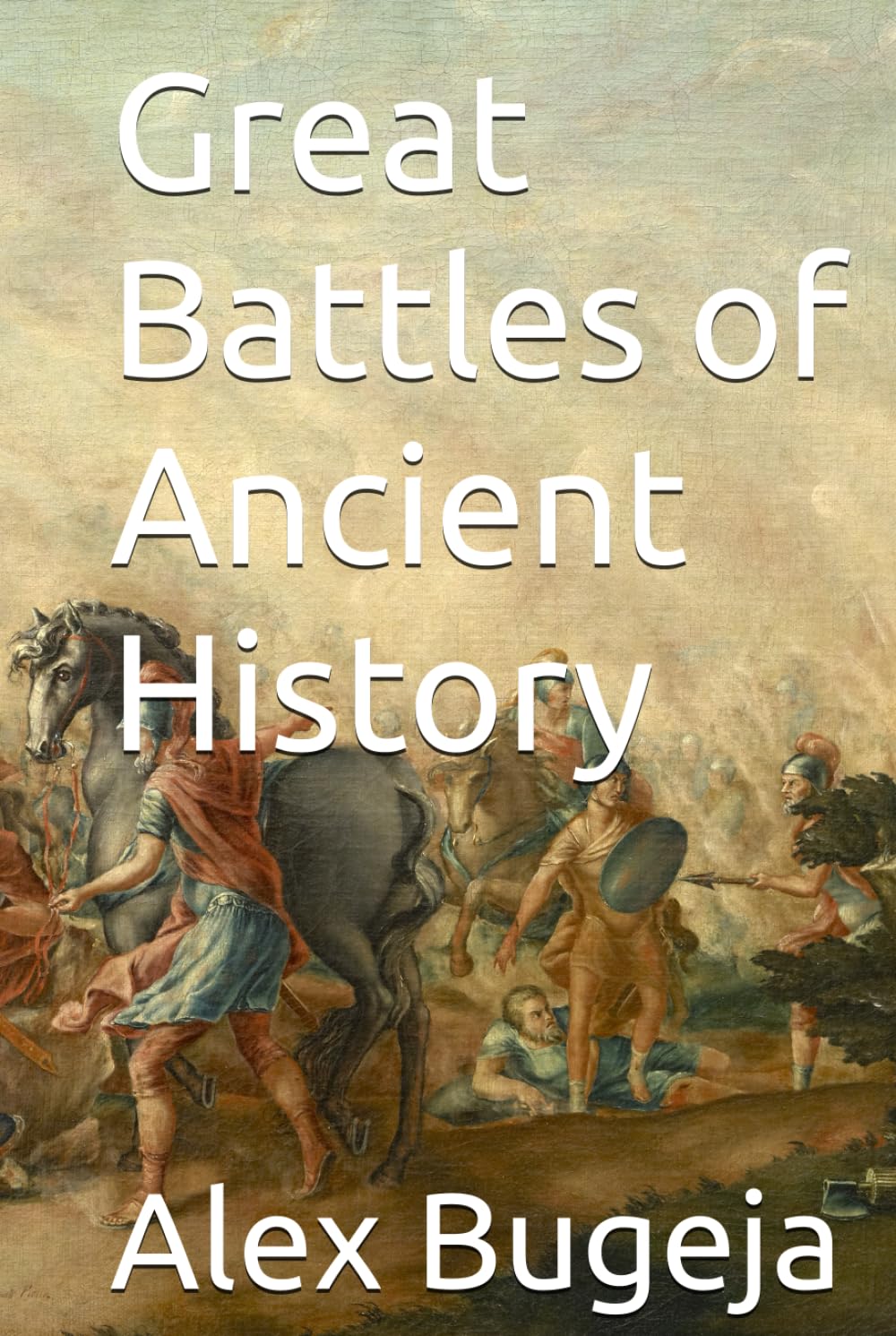 Great Battles of Ancient History