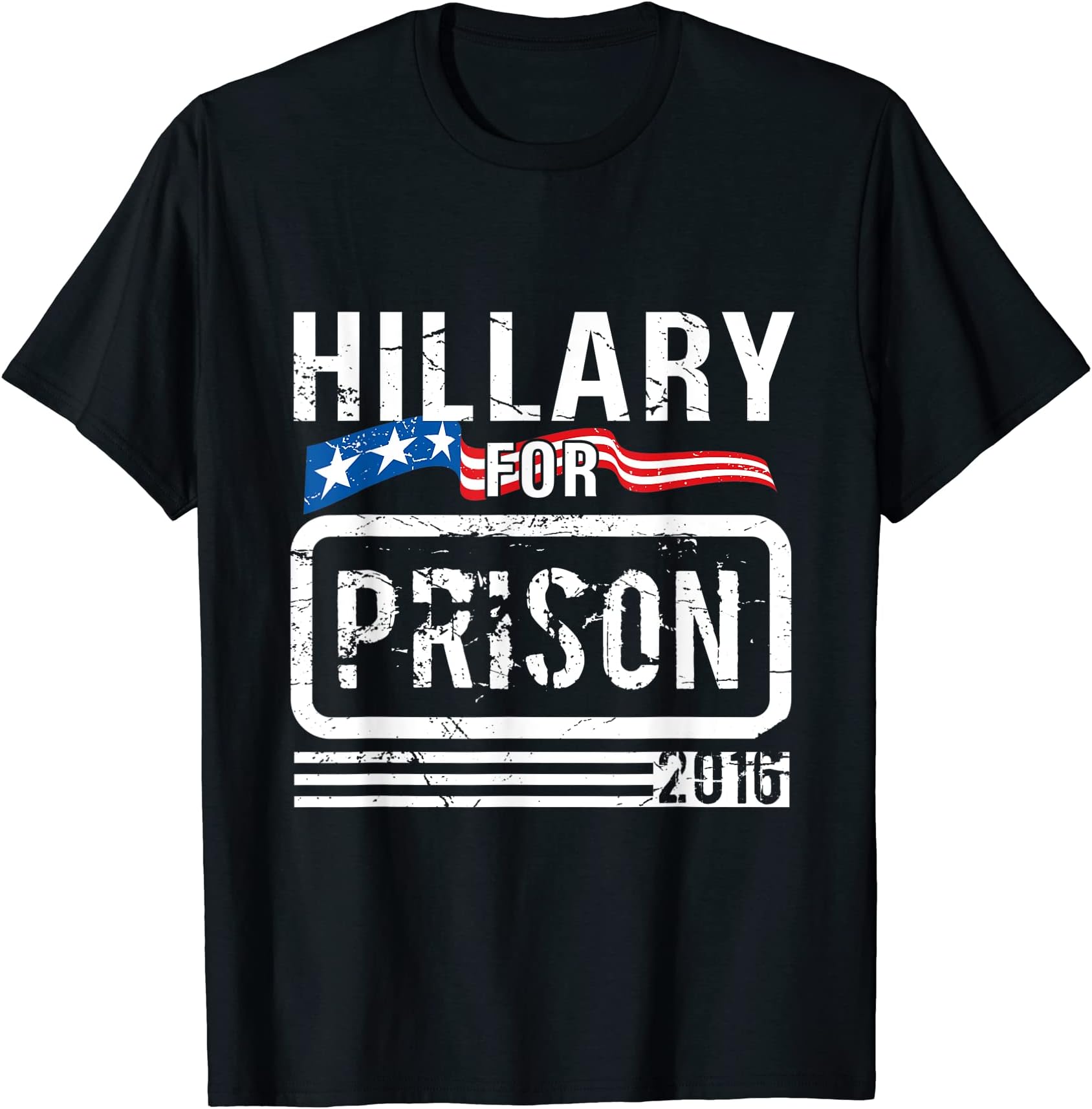 Hillary for Prison 2016 Anti-Clinton T-shirt T-Shirt