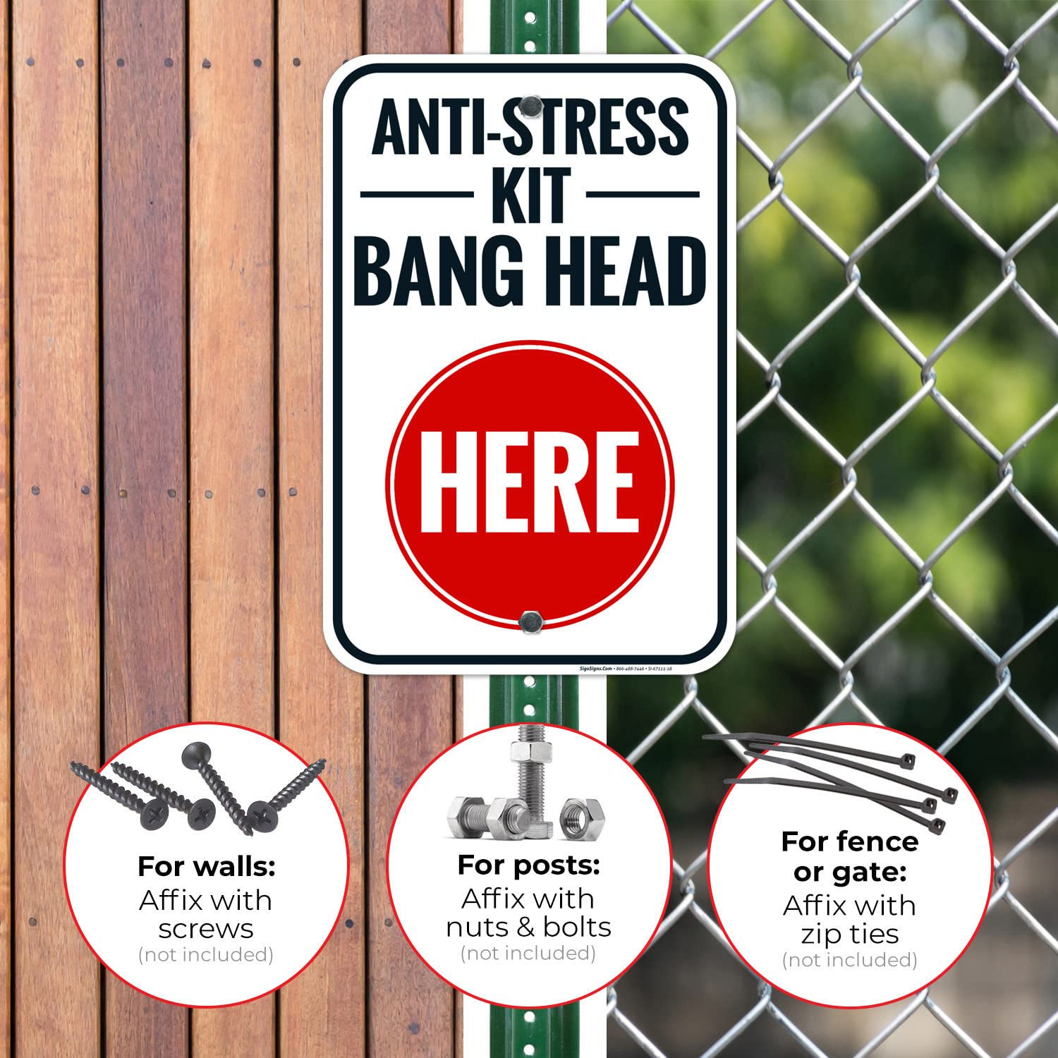 Anti Stress Kit Bang Head Here Sign, 12x18 Inches, Rust Free .063 Aluminum, Fade Resistant, Made in USA