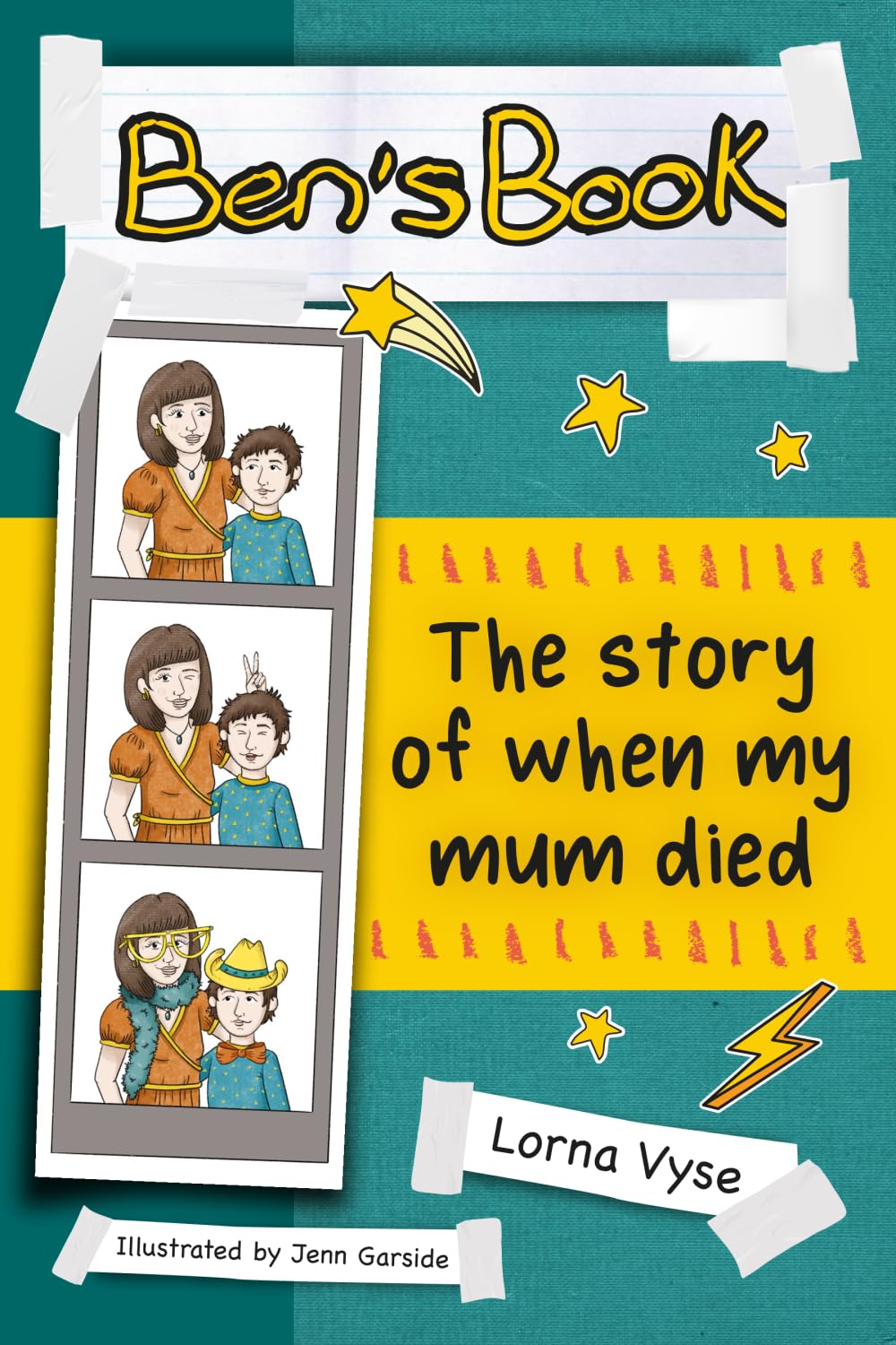 Ben's Book: The Story of When My Mum Died