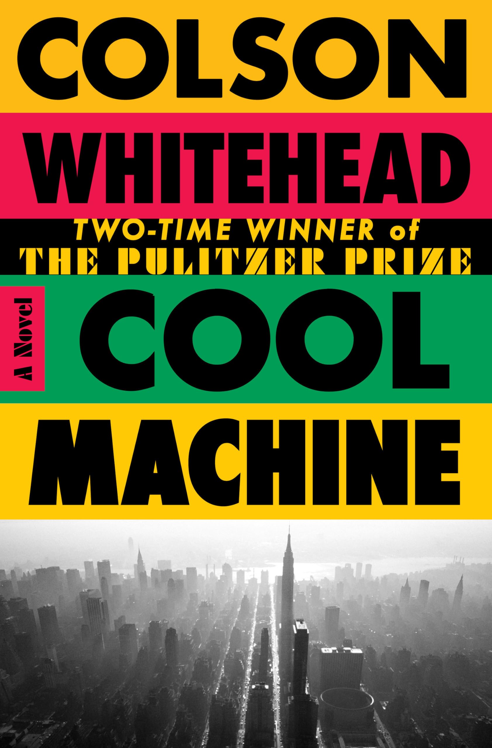 Cool Machine: A Novel: 3