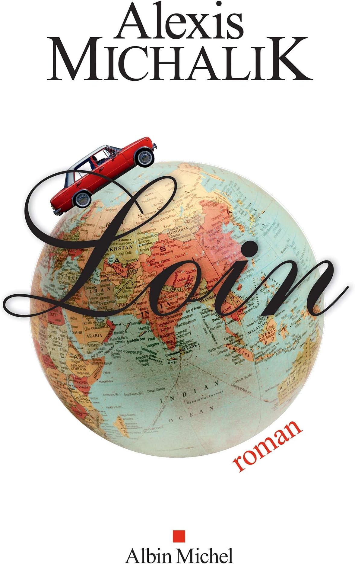 Loin (French Edition)