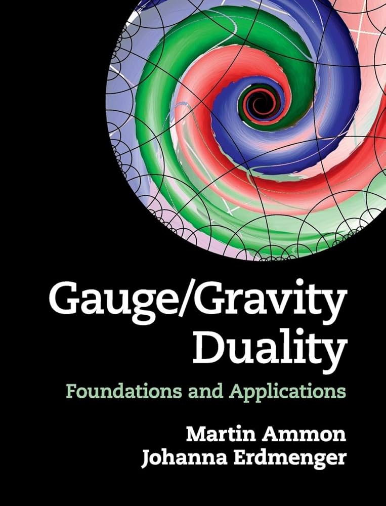 Gauge/Gravity Duality: Foundations and Applications: Ammon