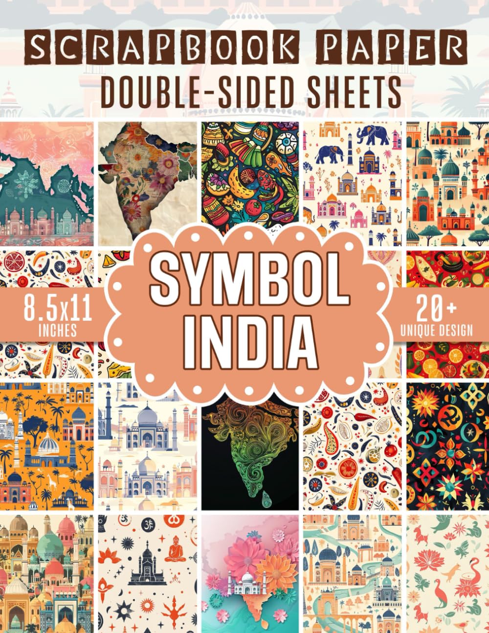 Symbol India Scrapbook Paper: 20+ with Intricate Designs for Crafting, Journaling, Decoupage, and Mixed Media Projects Paperback – Large Print, 29 Jun. 2024