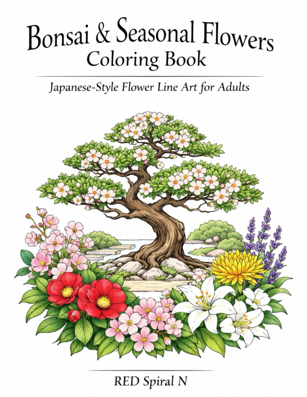 Bonsai & Seasonal Flowers Coloring Book: Japanese-Style Flower Line Art for Adults