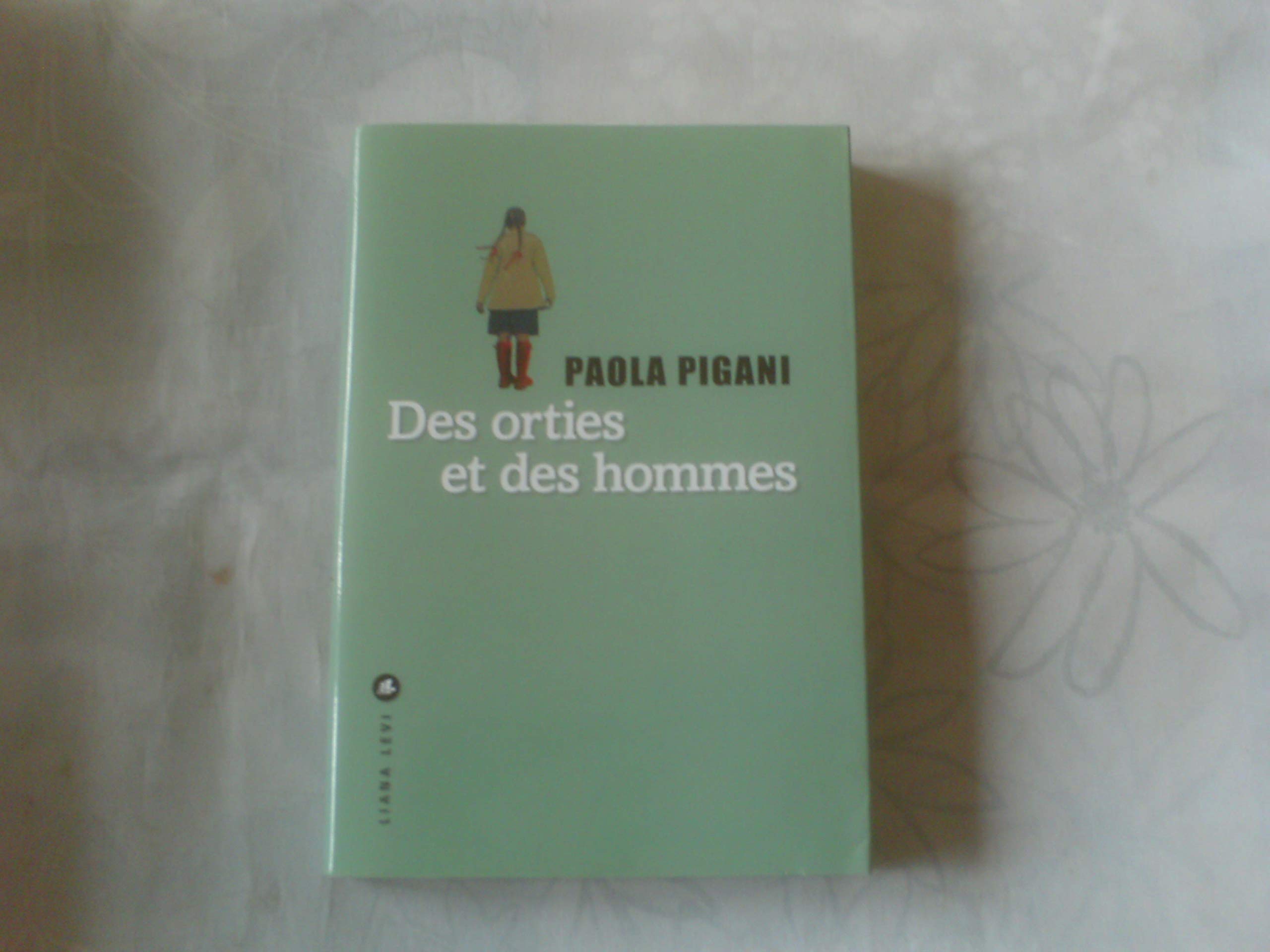 Des orties et des hommes