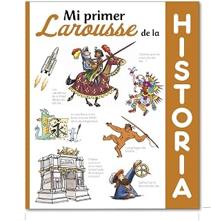Mi primer Larousse de Historia