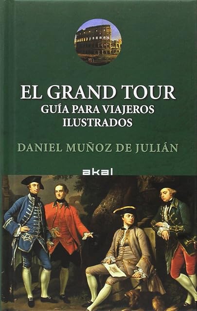 Portada de El Grand Tour: Guia para Viajeros Ilustrados