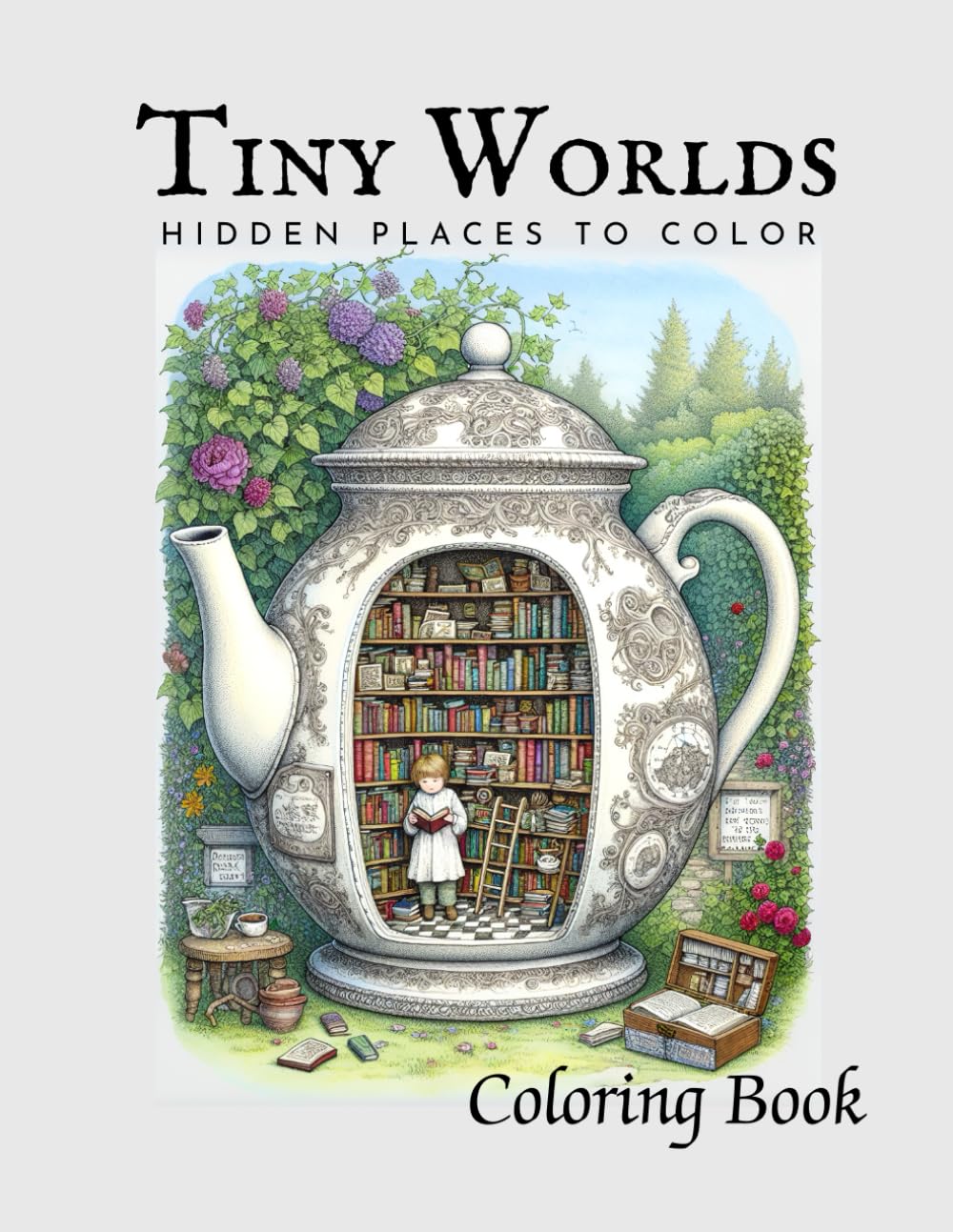 Tiny Worlds: Hidden Places to Color