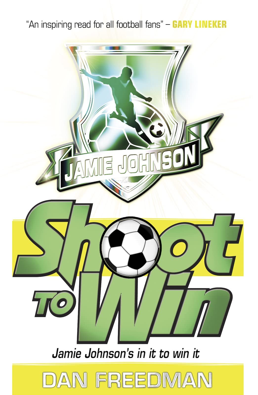 Shoot To Win (Jamie Johnson, Book 2)