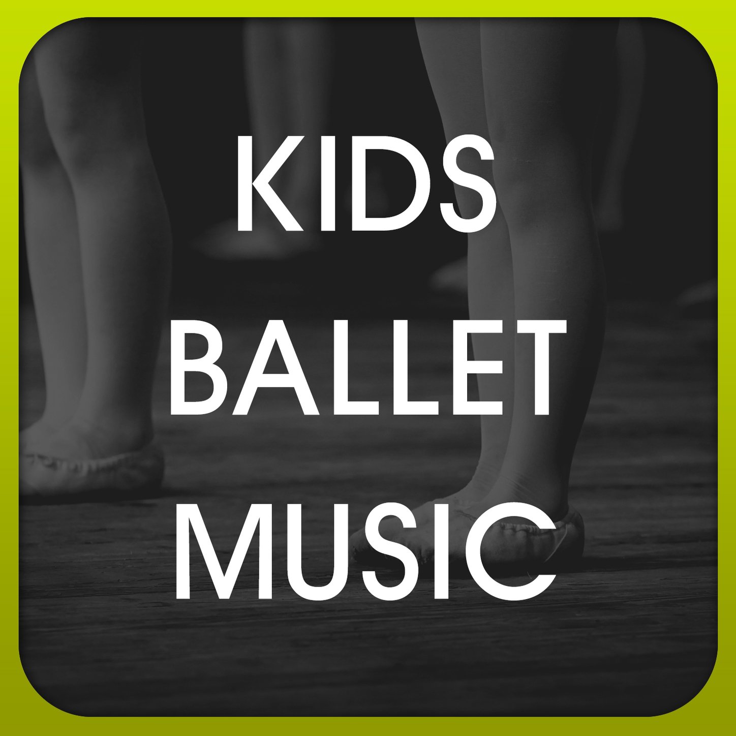 Kids Ballet Music