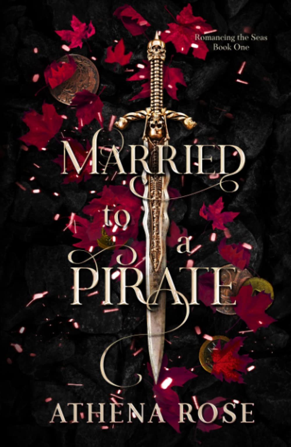 Married to a Pirate: A Dark Fantasy Romance (Romancing the Seas)
