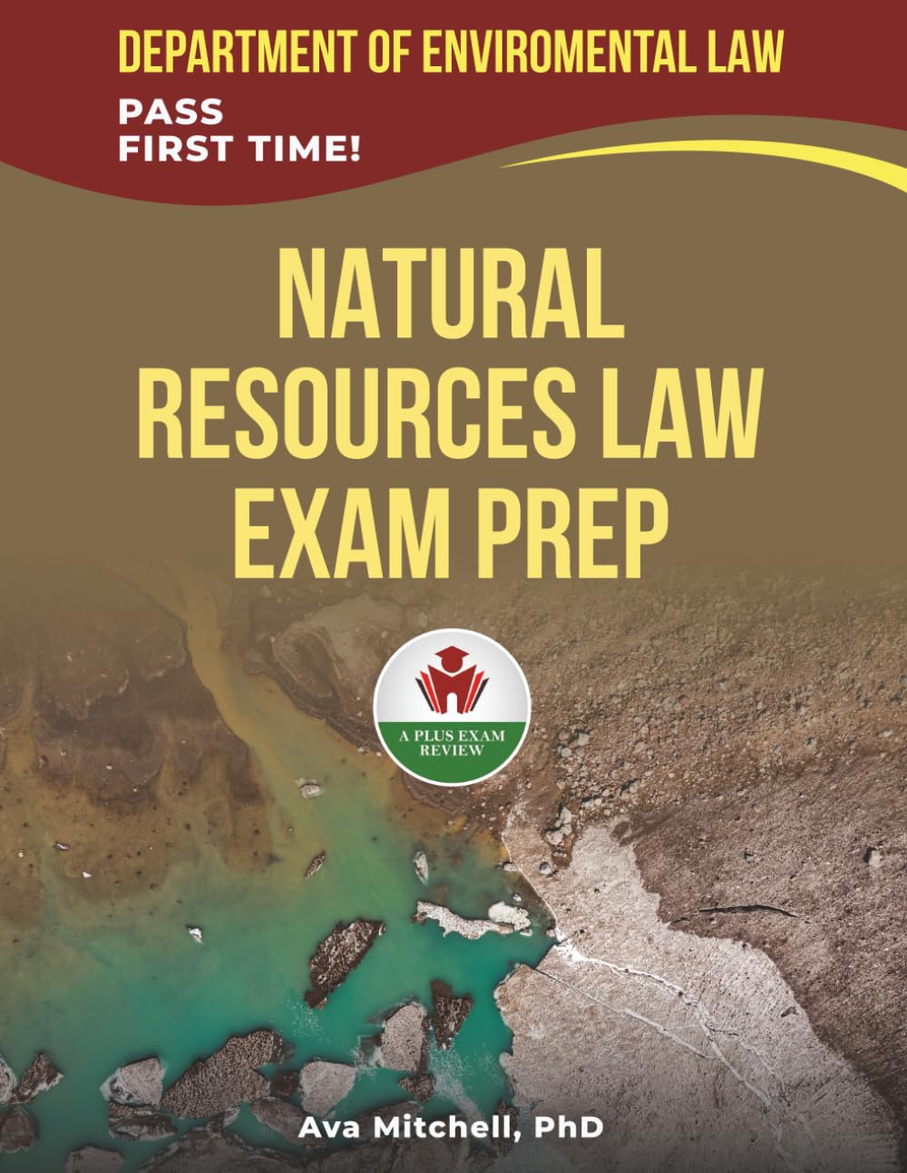 NATURAL RESOURCES LAW EXAM PREP