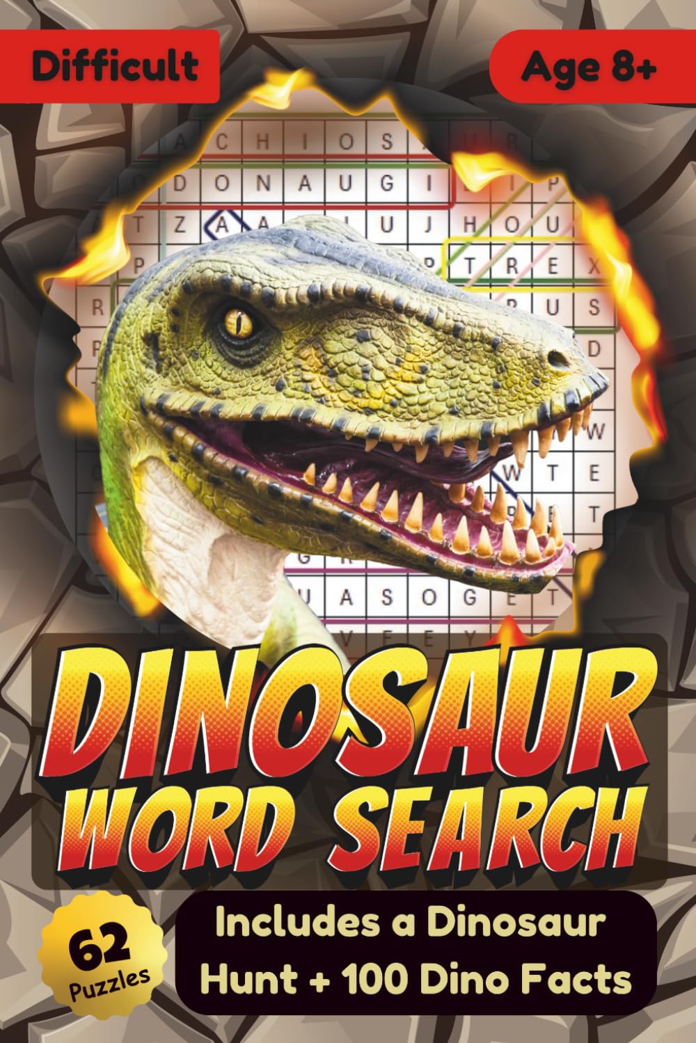 Dinosaur Word Search: The Ultimate Puzzle Adventure for Dinosaur Lovers: Includes 62 word search puzzles, 100 dino facts, dinosaur hunt and colouring in pages on dinosaurs and prehistoric creatures