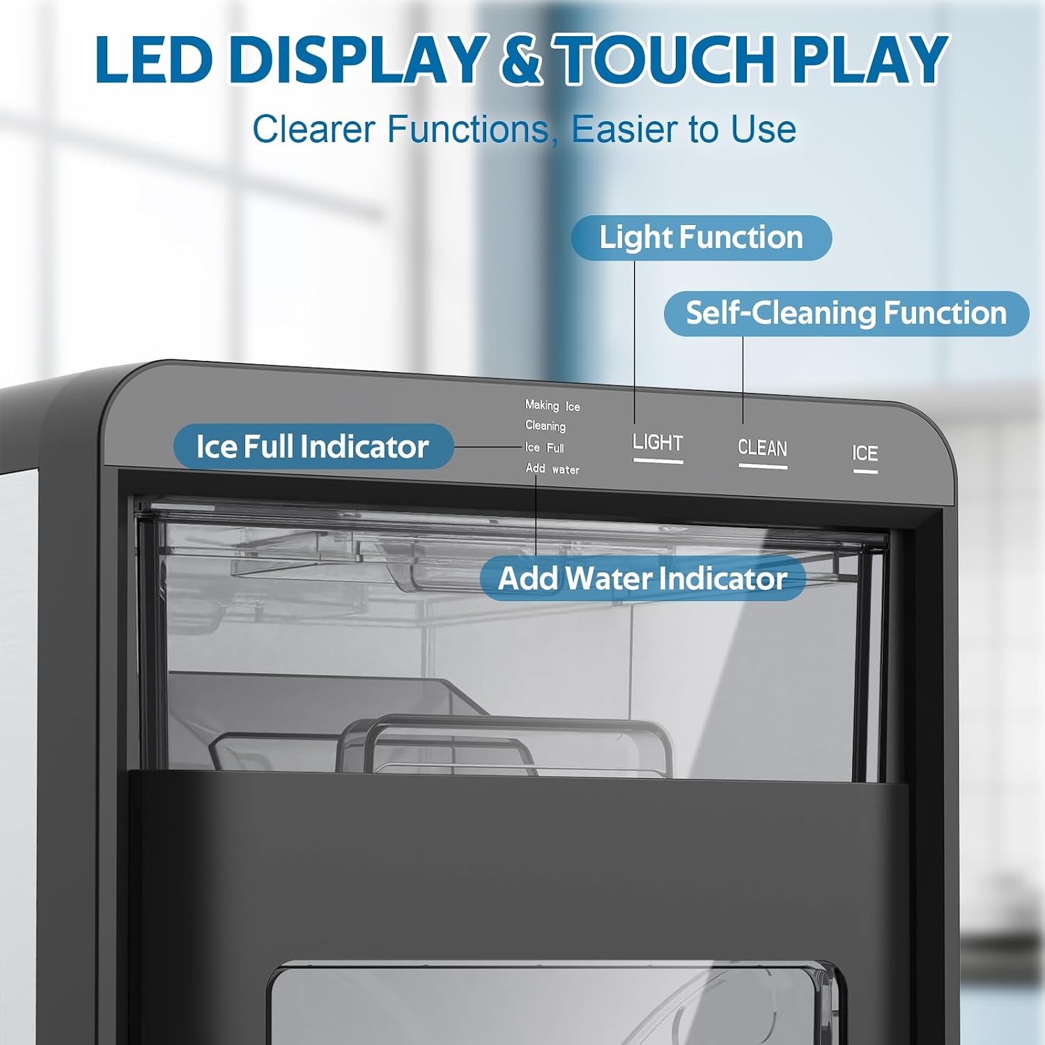 LED display and touch panel with indicators for Ice Full, Add Water, Light Function, and Self-Cleaning Function