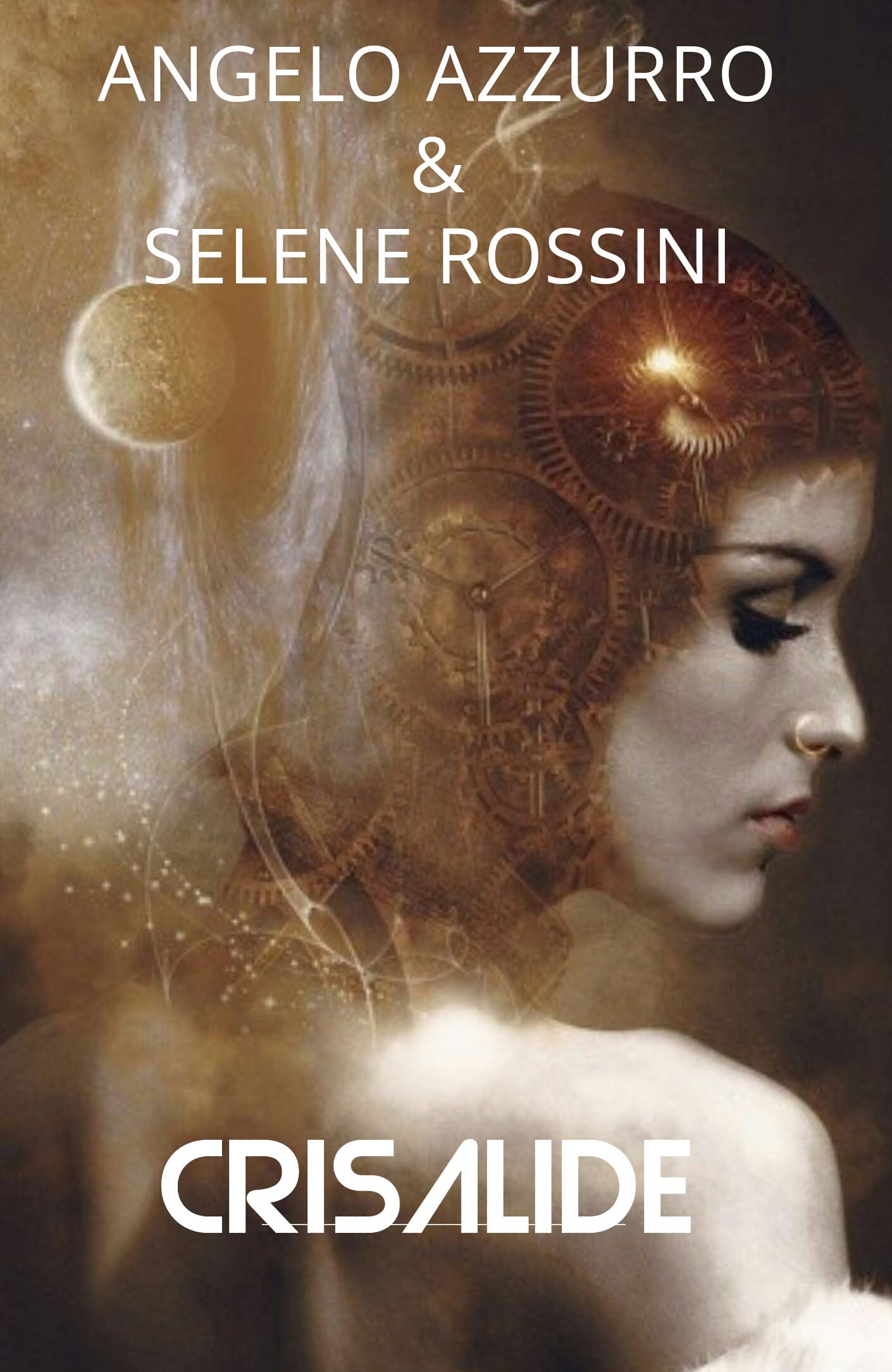 Crisalide (Italian Edition)