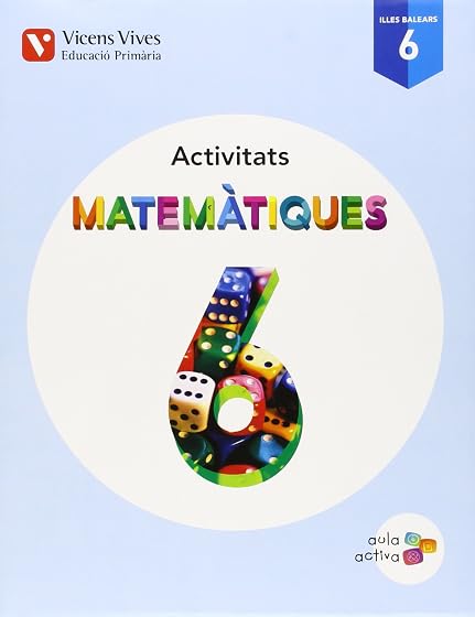 Matemàtiques 6º Educacion Primaria. Activitats. Illes Ba